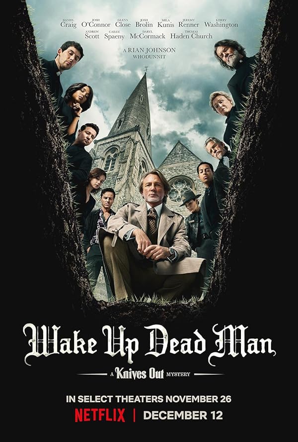(2025) Wake Up Dead Man A Knives Out Mystery | بیدار شو مرد مرده : معمای چاقو کشی